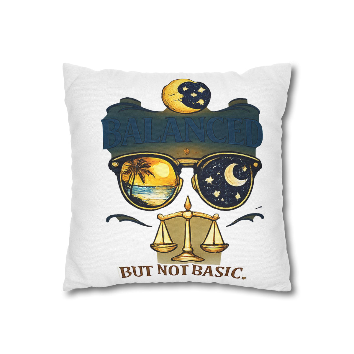 Libra Zodiac Balance But Not Basic Spun Polyester Square Pillowcase