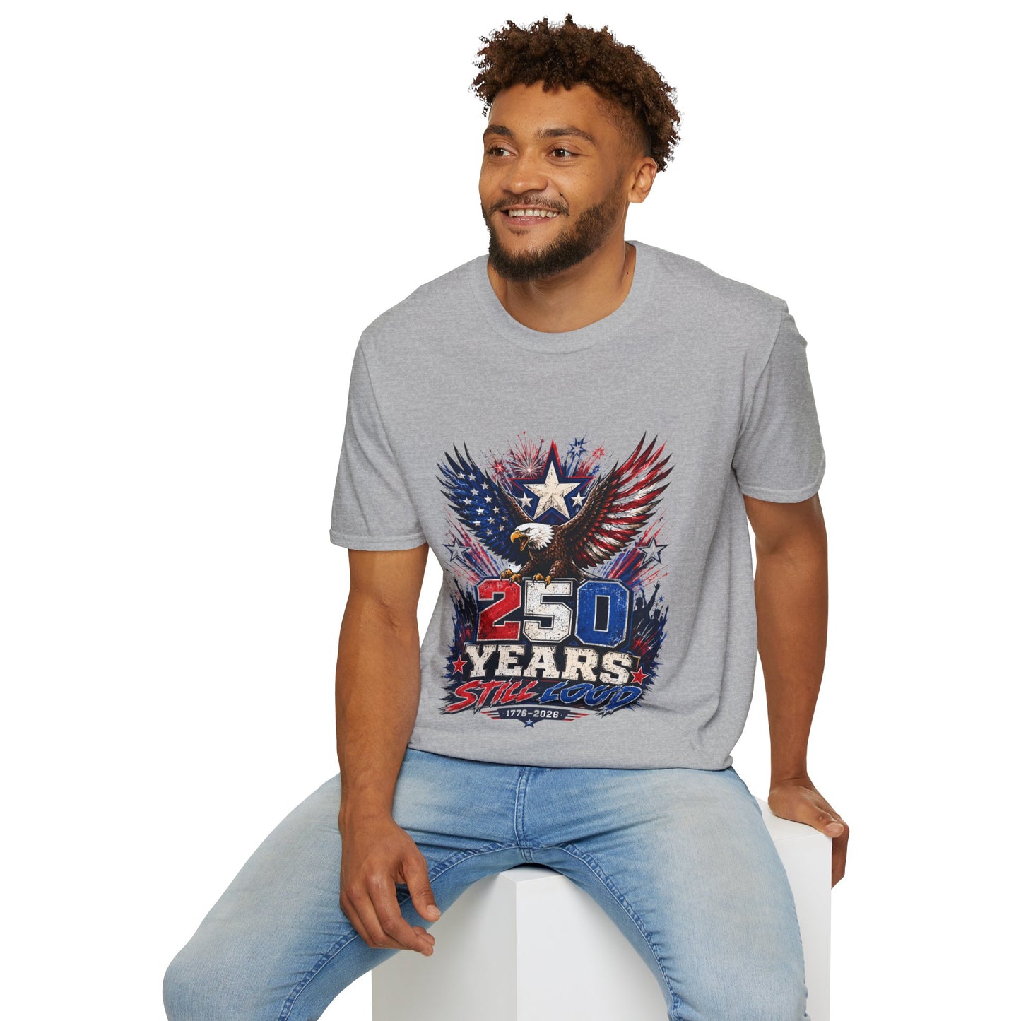 T-Shirt — Patriotic Eagle "250 Years Still Loud" American Flag Tee