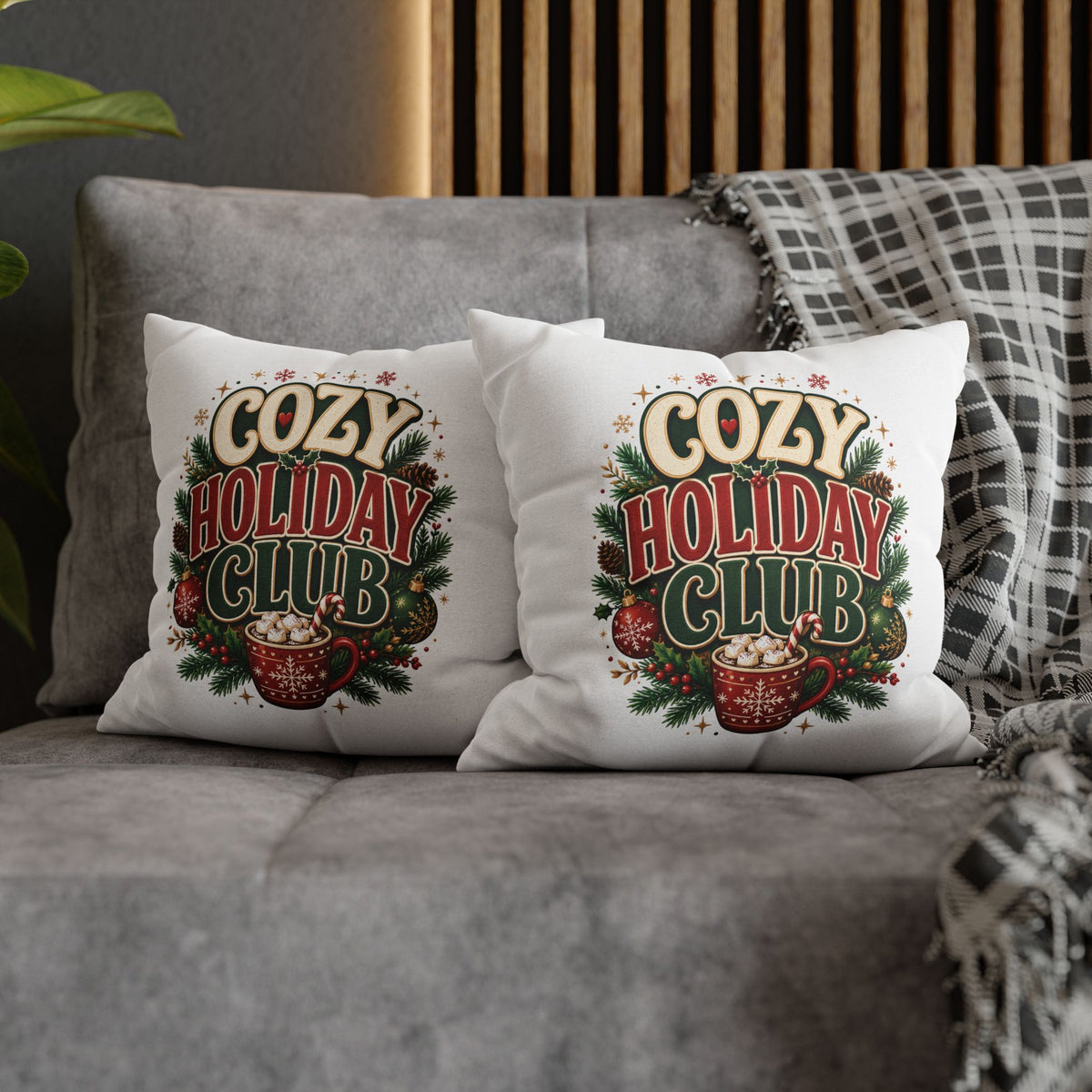 Christmas Cozy Holiday Club Pillowcase — Festive Hot Cocoa Christmas Throw Pillow