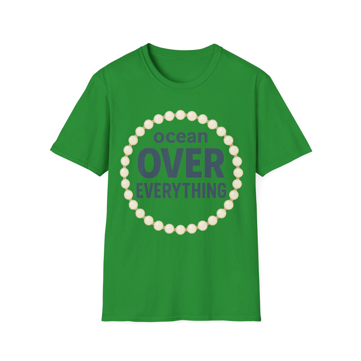 Ocean Over Everything T-Shirt — Minimal Coastal Graphic Tee - Trending Now - September 2026