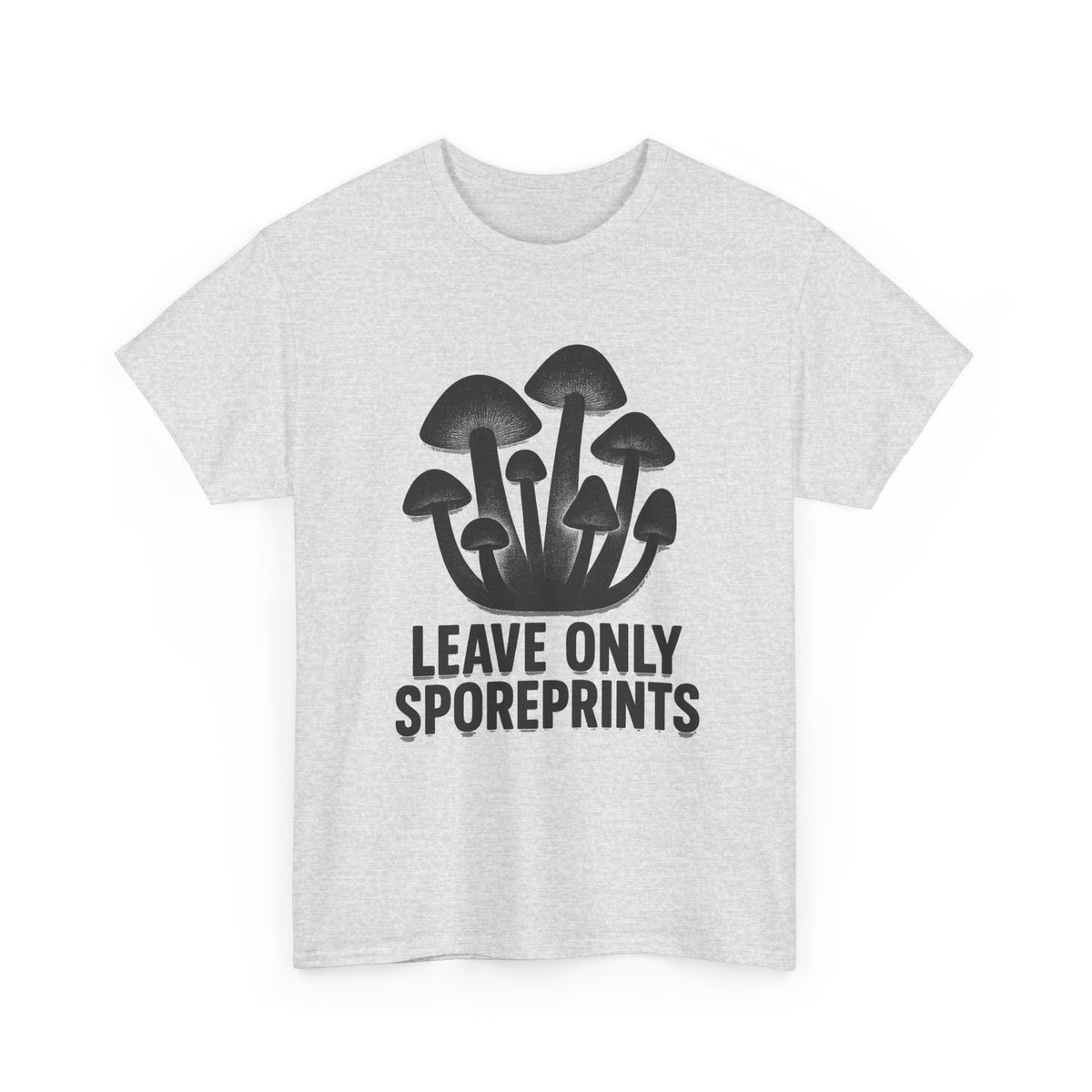 Mushroom Tee — "Leave Only Sporeprints" Eco Nature Graphic Shirt - Trending Now - August 2026