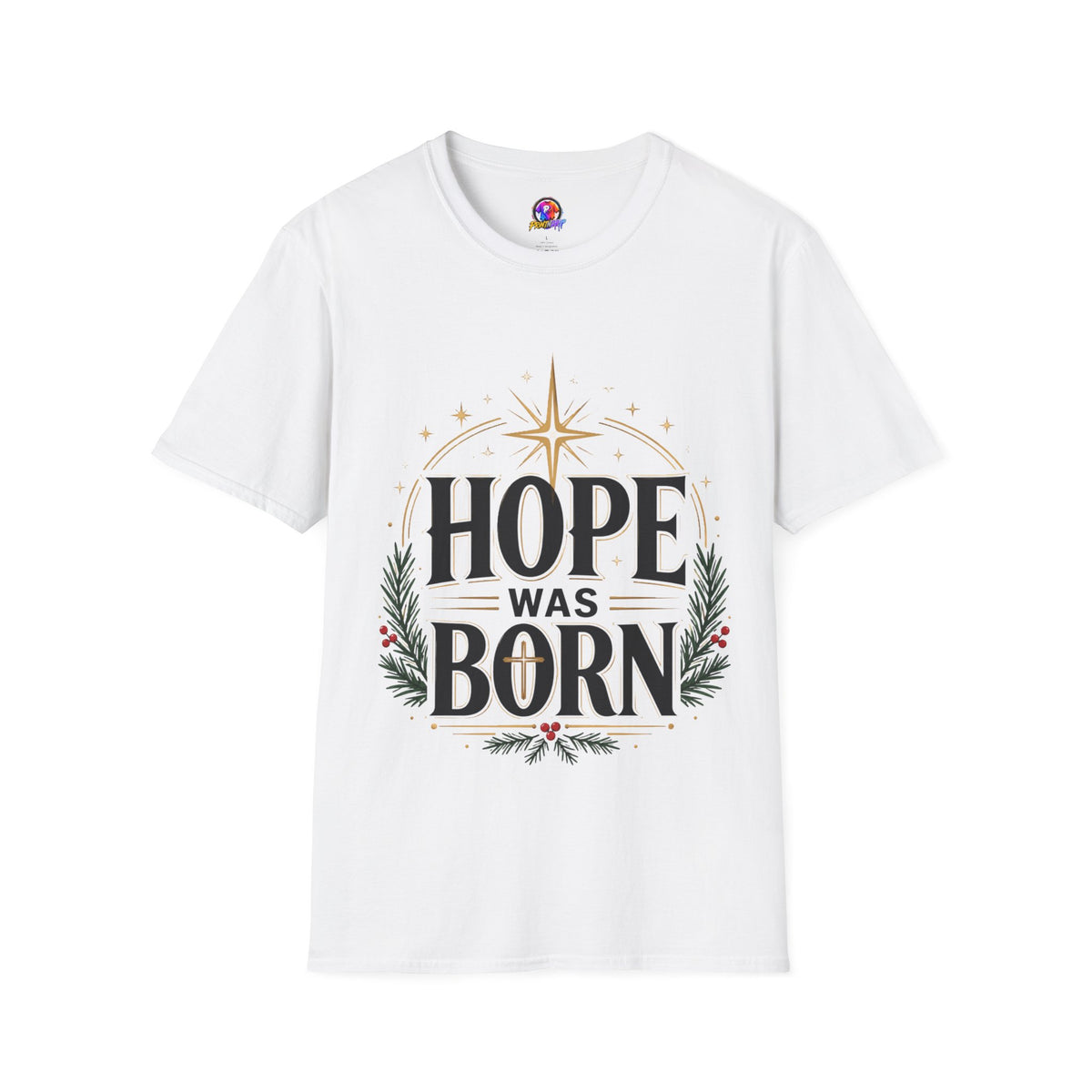 Hope Was Born T‑Shirt — Christmas Nativity Star Holiday Tee