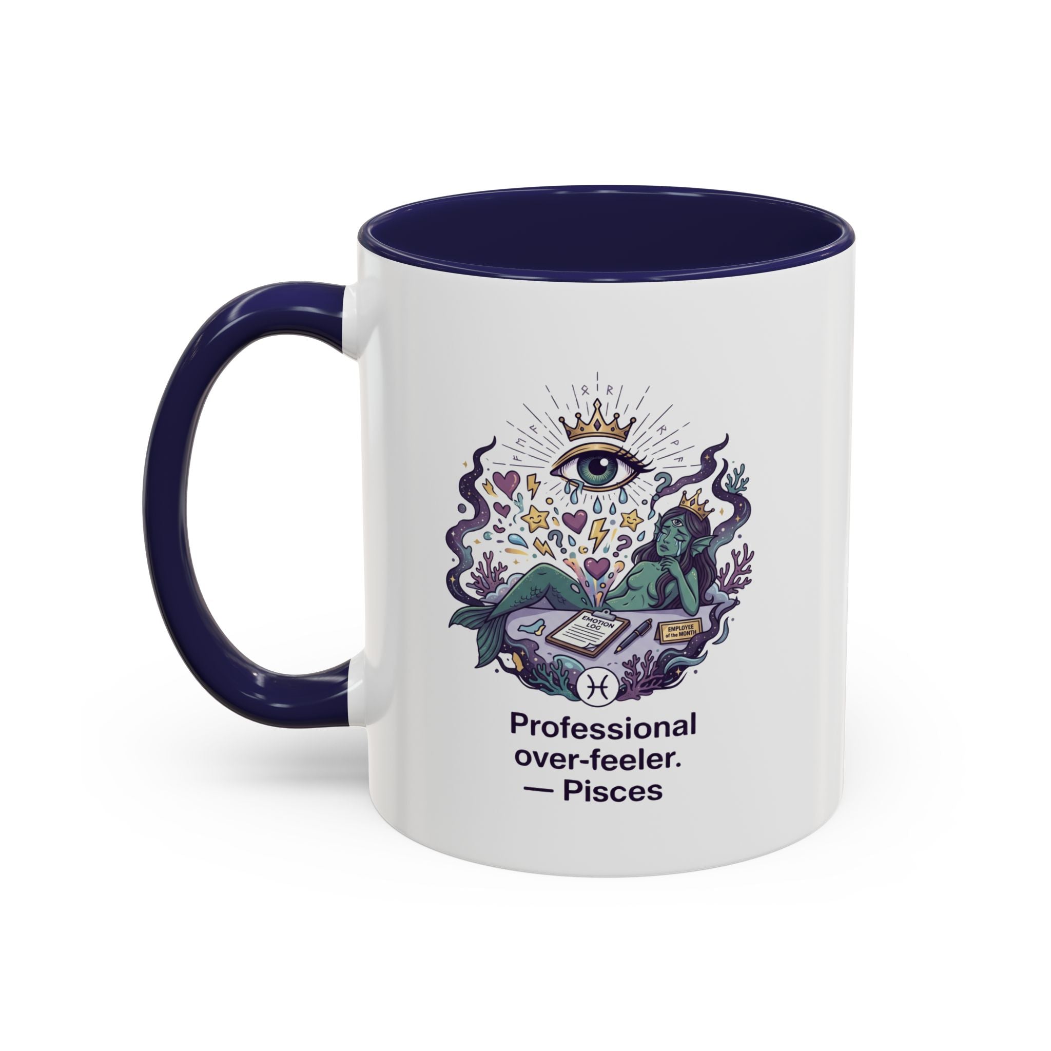 Pisces Coffee Mug — "Professional Over-feeler" Zodiac Accent Mug (11/15oz)