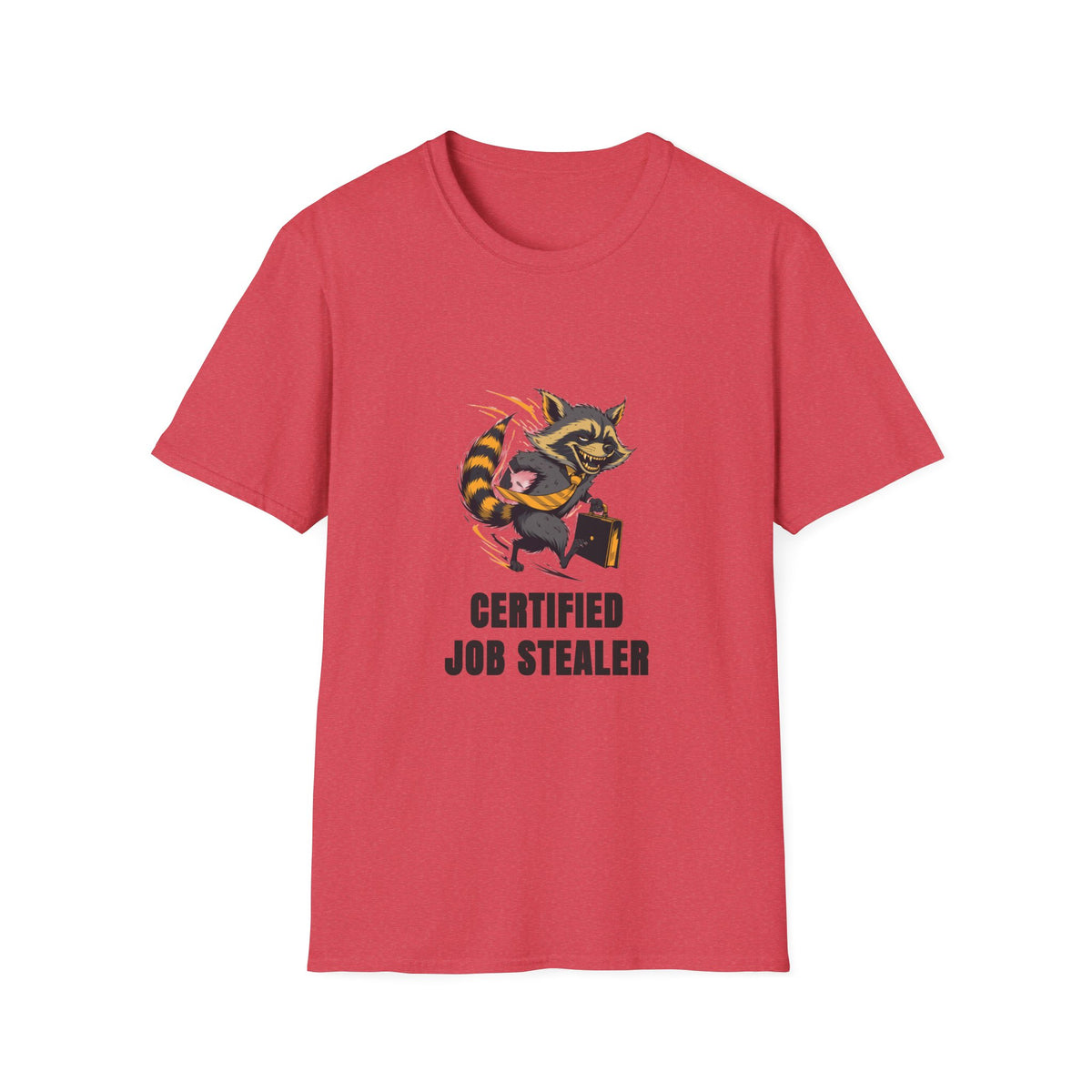 Raccoon "Certified Job Stealer" T-Shirt - Trending Now - August 2026