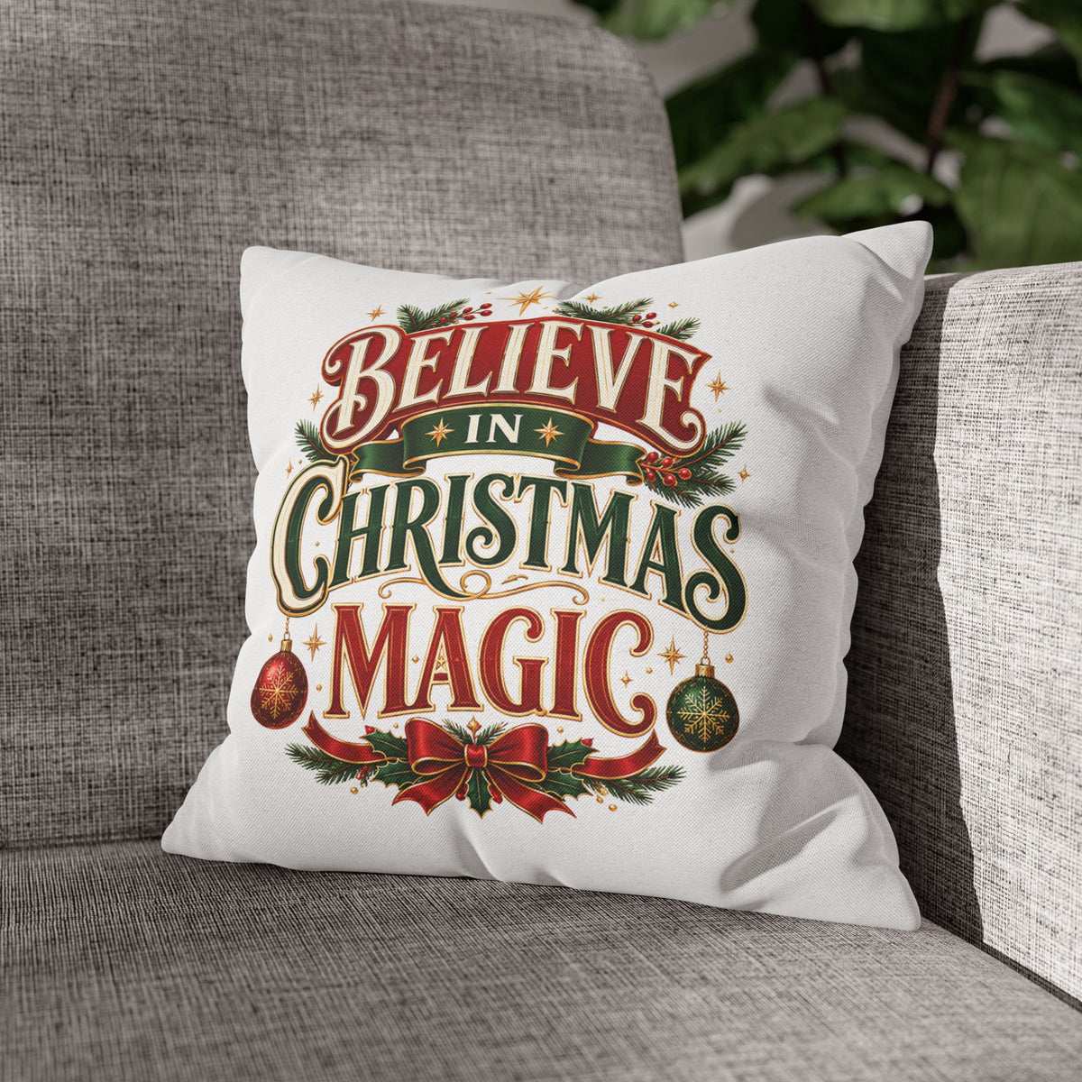 Christmas Pillowcase Believe in Christmas Magic Pillow