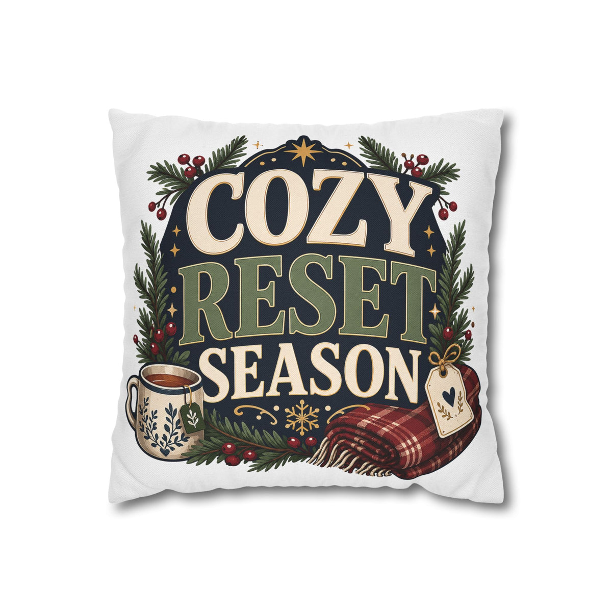 Cozy Reset Season Decorative Pillowcase – Holiday Winter Throw Pillow Cover Modern Day Christmas