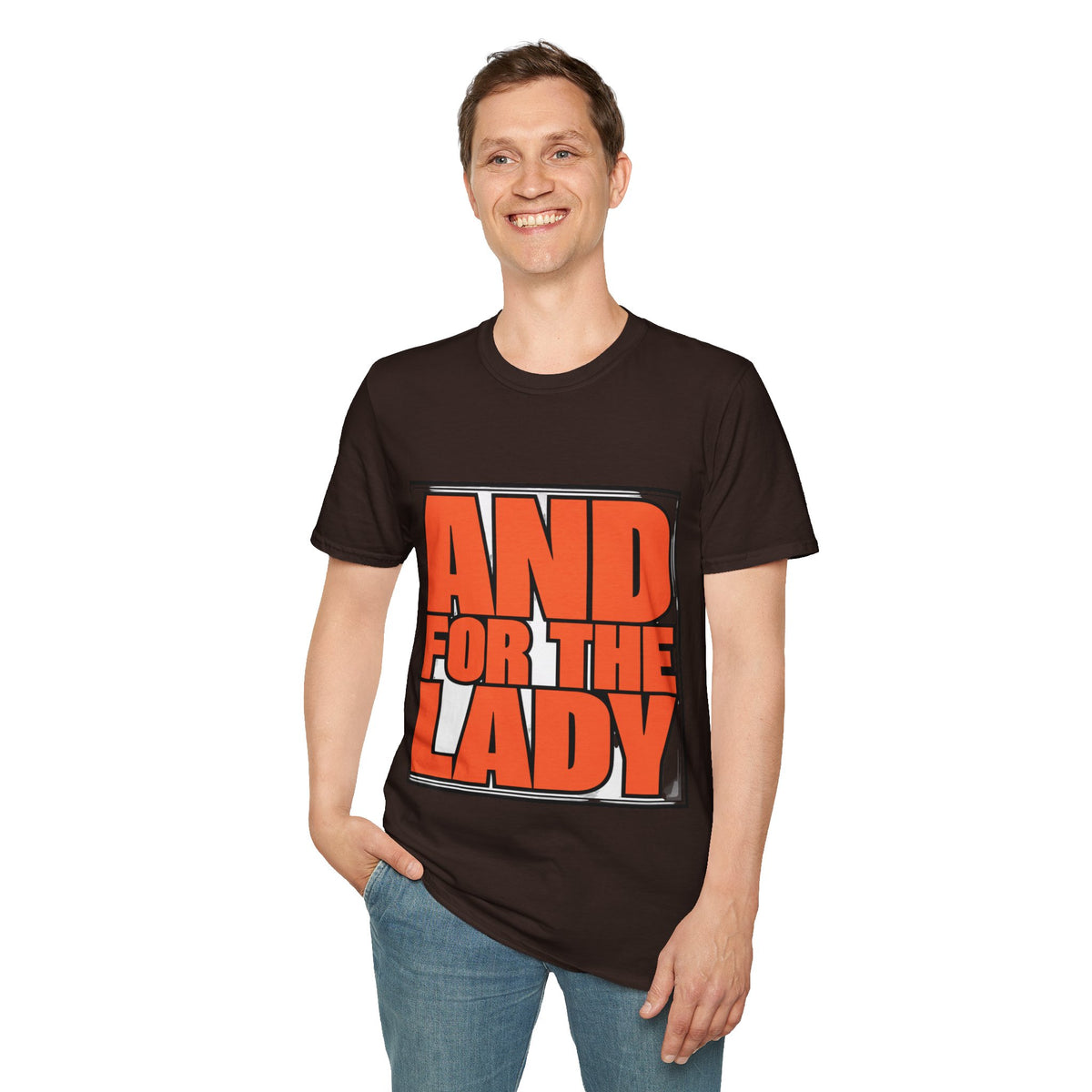 And For The Lady Orange Block Text Tee - Funny Retro Slogan Graphic T-Shirt - Trending Now - September 2026