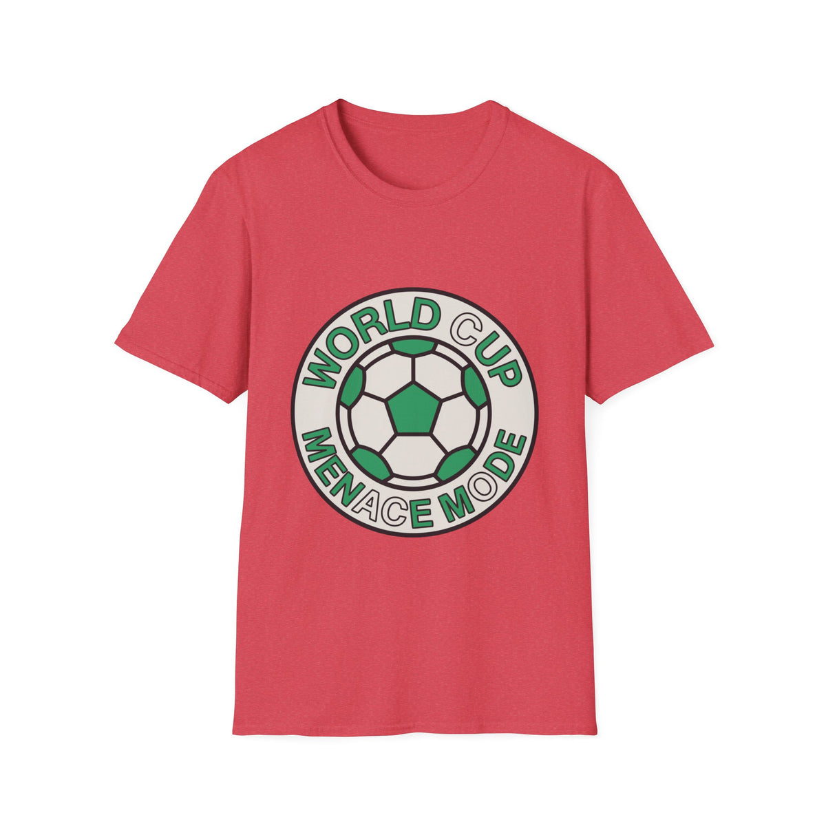 World Cup Menace Mode T-Shirt — Soccer Fan Graphic Tee - Trending Now - August 2026