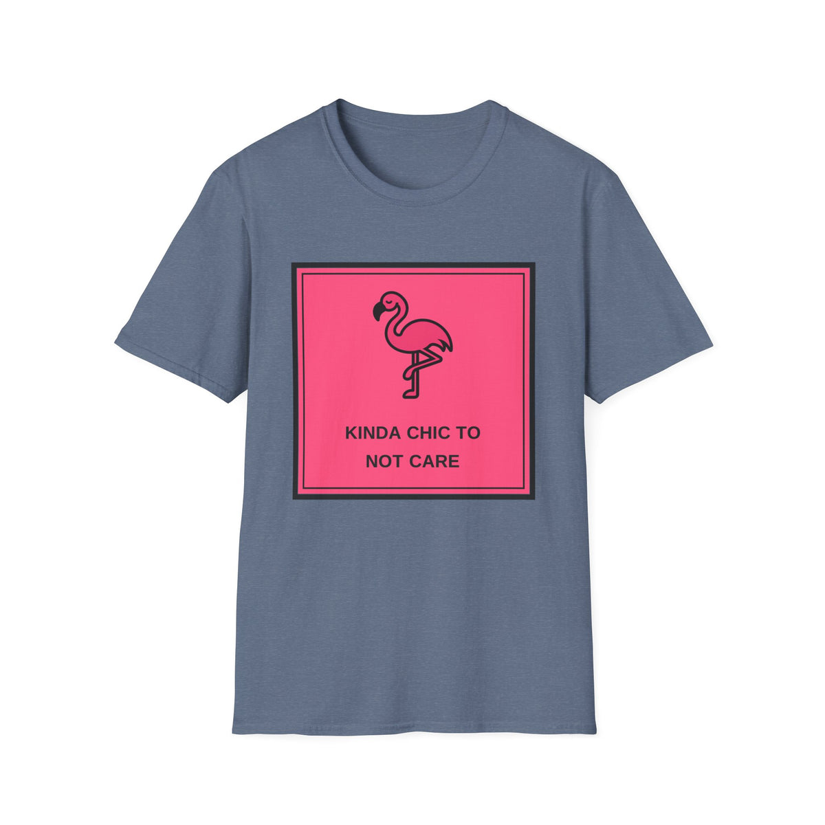 Flamingo 'Kinda Chic To Not Care' Graphic T-Shirt - Trending Now - August 2026