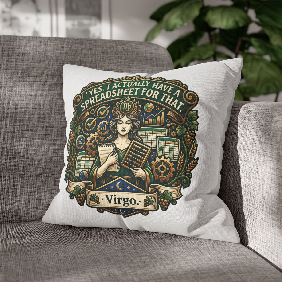 Virgo Astrology Pillowcase — "Yes, I Actually Have a Spreadsheet for That" Decorative Throw Pillow