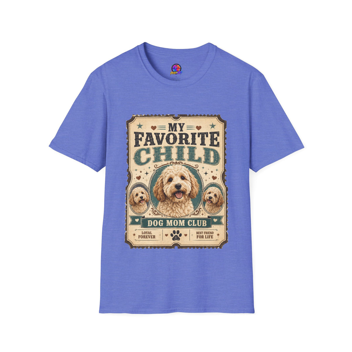Favorite Child T-Shirt — "My Favorite Child" Dog Mom Club Vintage Tee