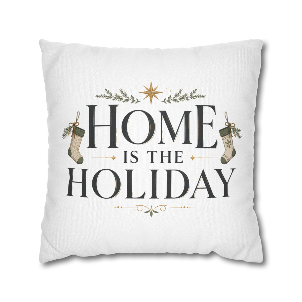 Christmas Home Is the Holiday Throw Pillowcase — Festive Holiday Decorative Pillow Cover