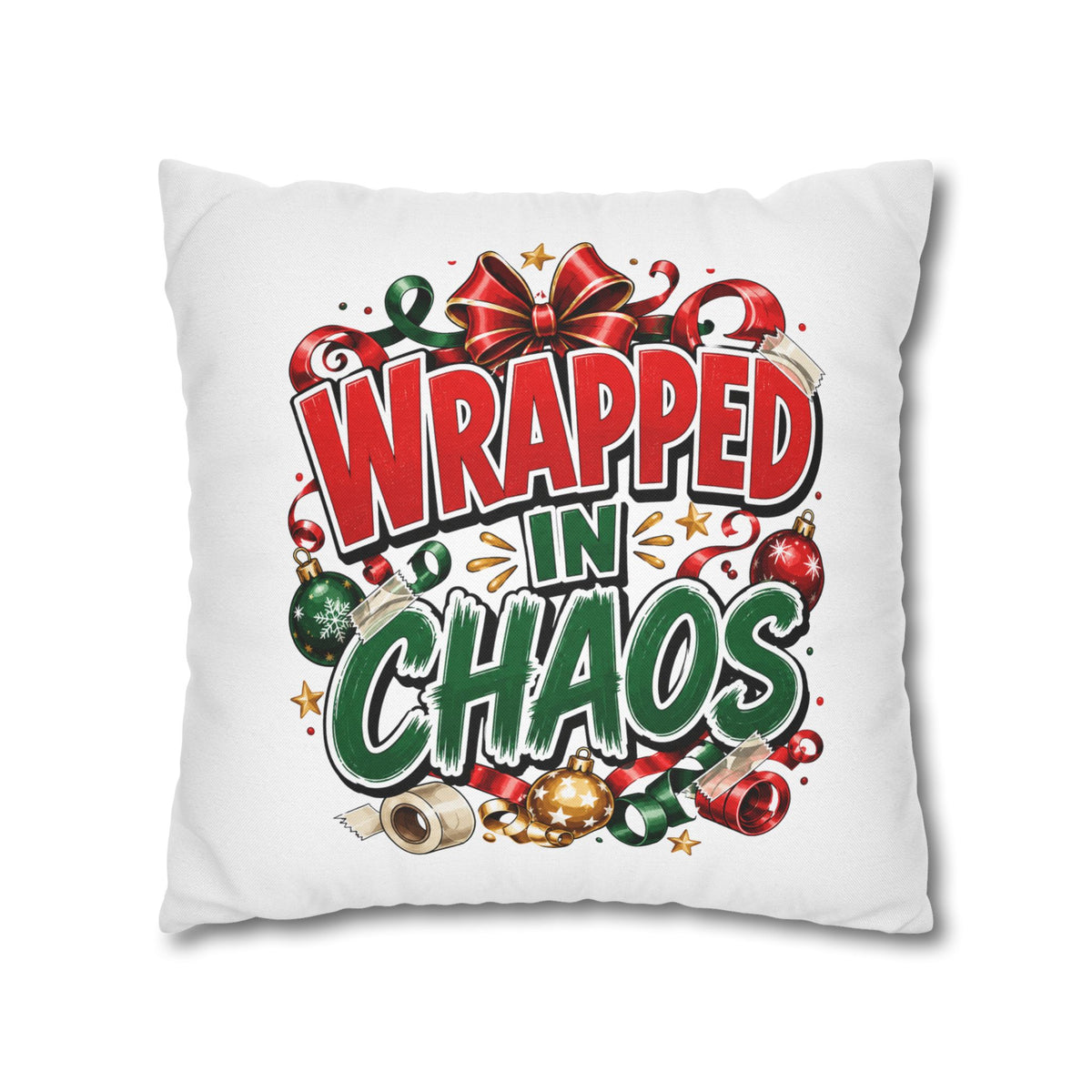 Christmas Wrapped In Chaos Spun Polyester Square Pillowcase