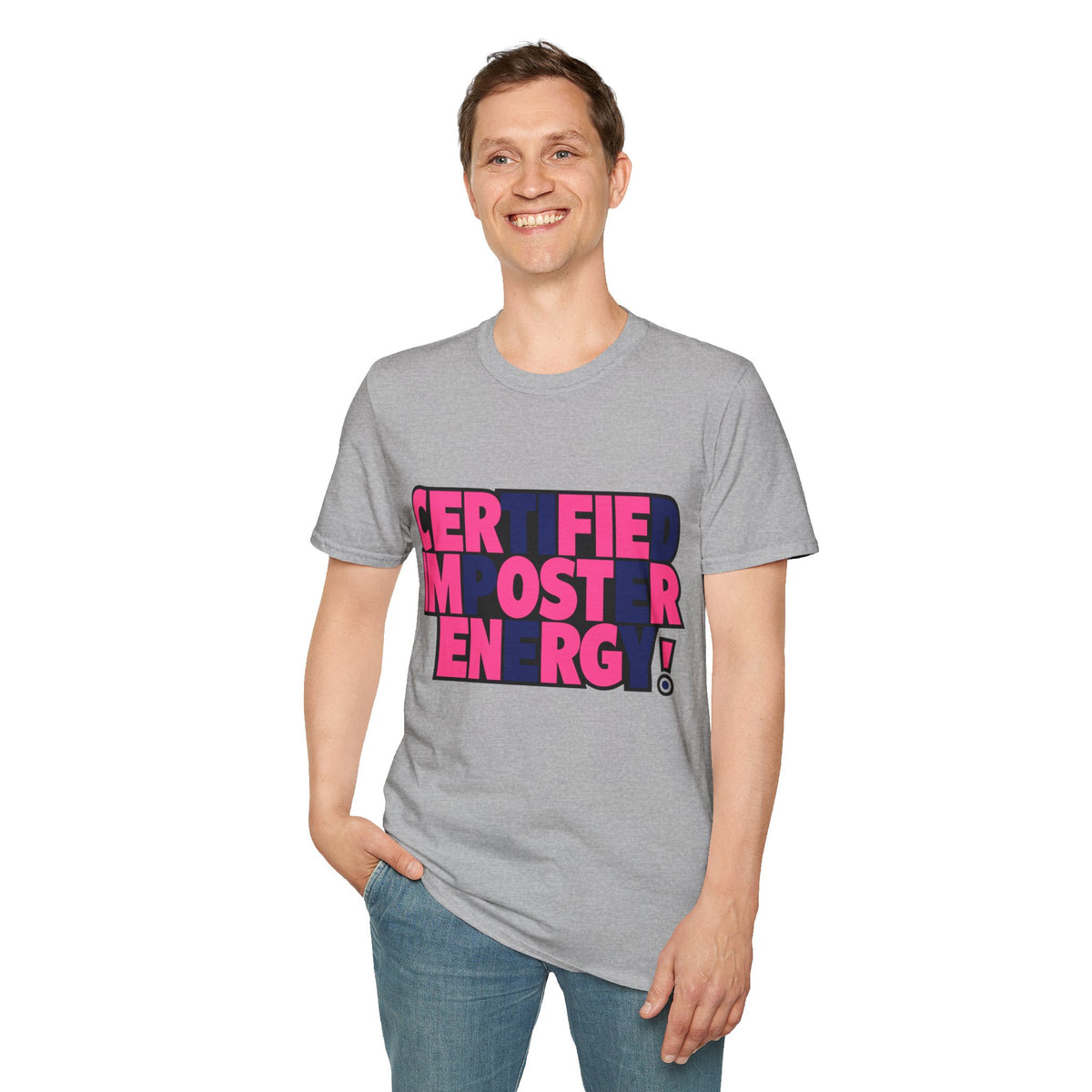 Certified Impostor Energy T-Shirt - Trending Now - August 2026