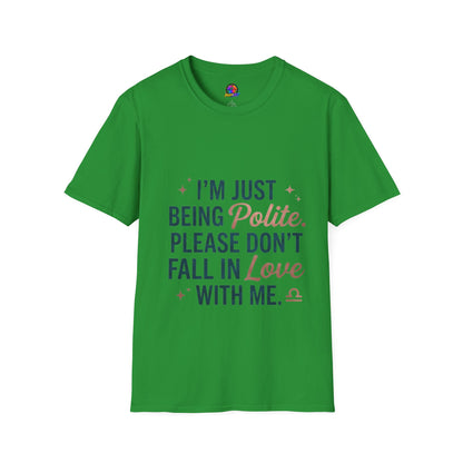 Polite Slogan T-Shirt — “I’m Just Being Polite” Casual Graphic Tee