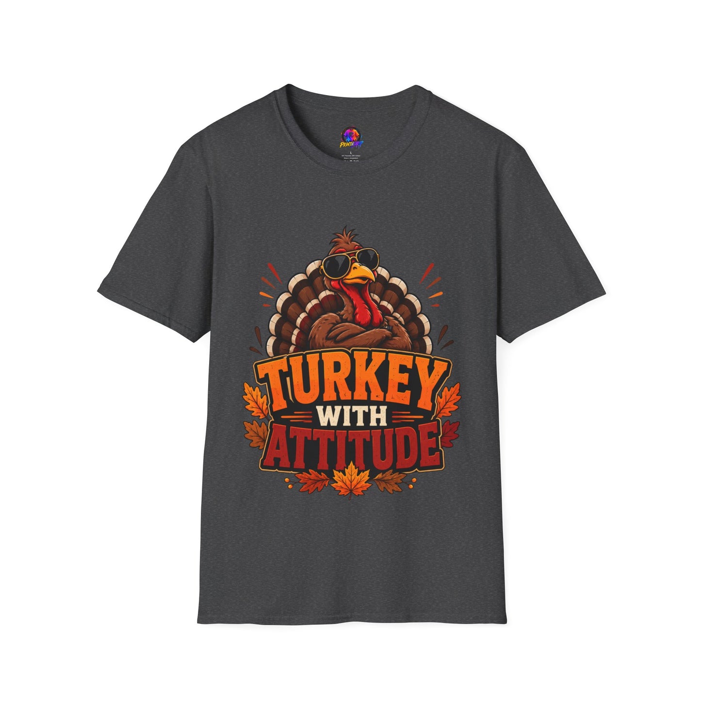 Turkey With Attitude T-Shirt — Funny Thanksgiving Turkey Graphic Tee