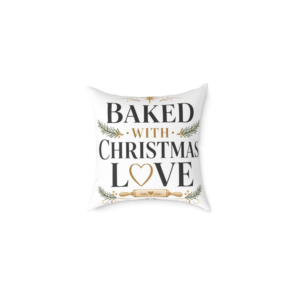 Christmas Baked with Christmas Love Pillow