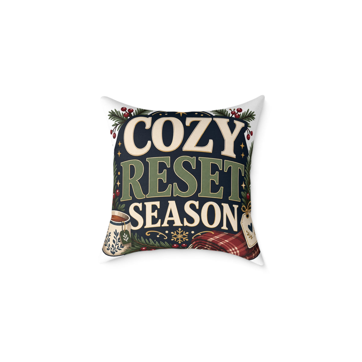 Modern Day Christmas Cozy Reset Season Square Poly Canvas Pillow