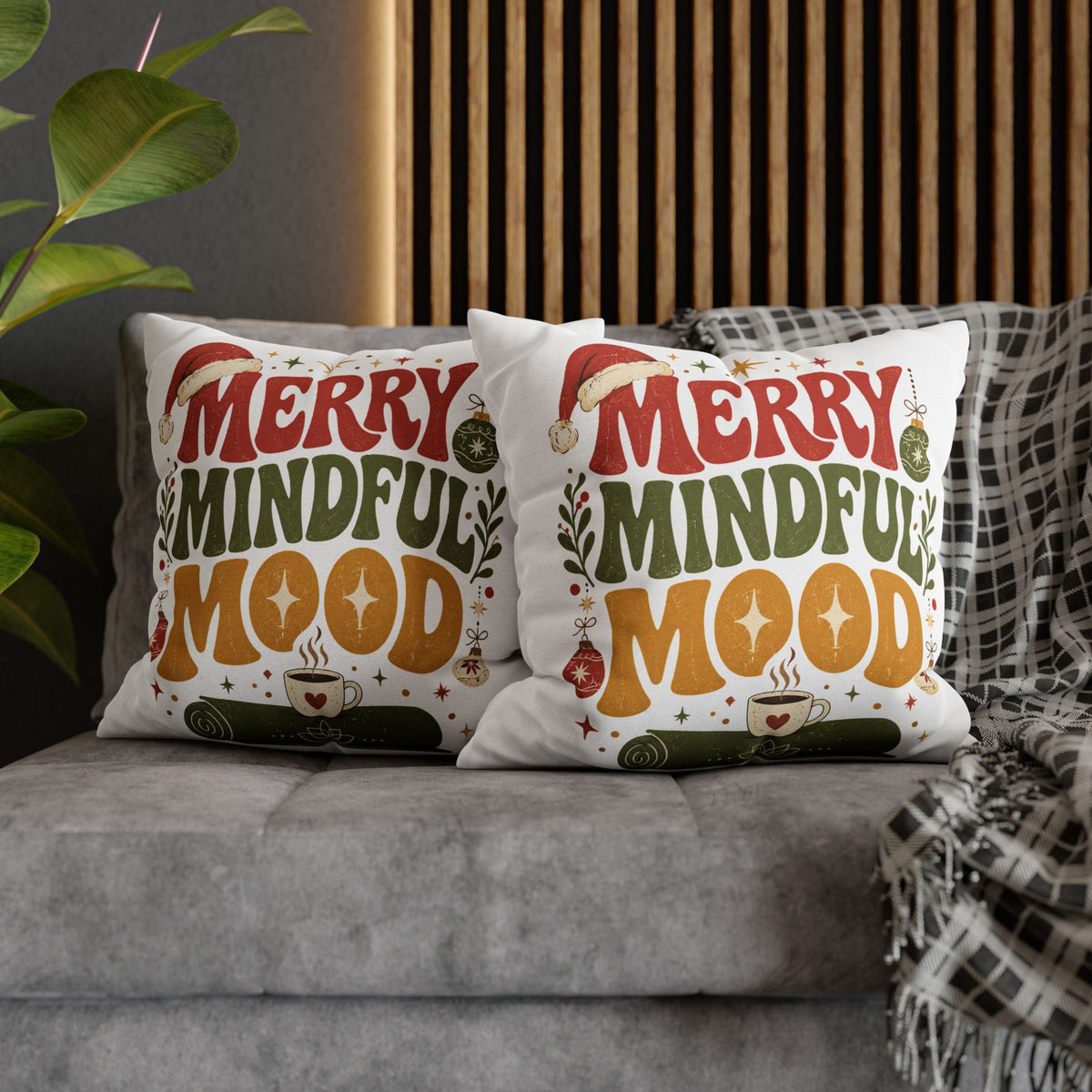 Merry Mindful Mood Holiday Pillowcase Modern Day Christmas  – Festive Christmas Decorative Cushion