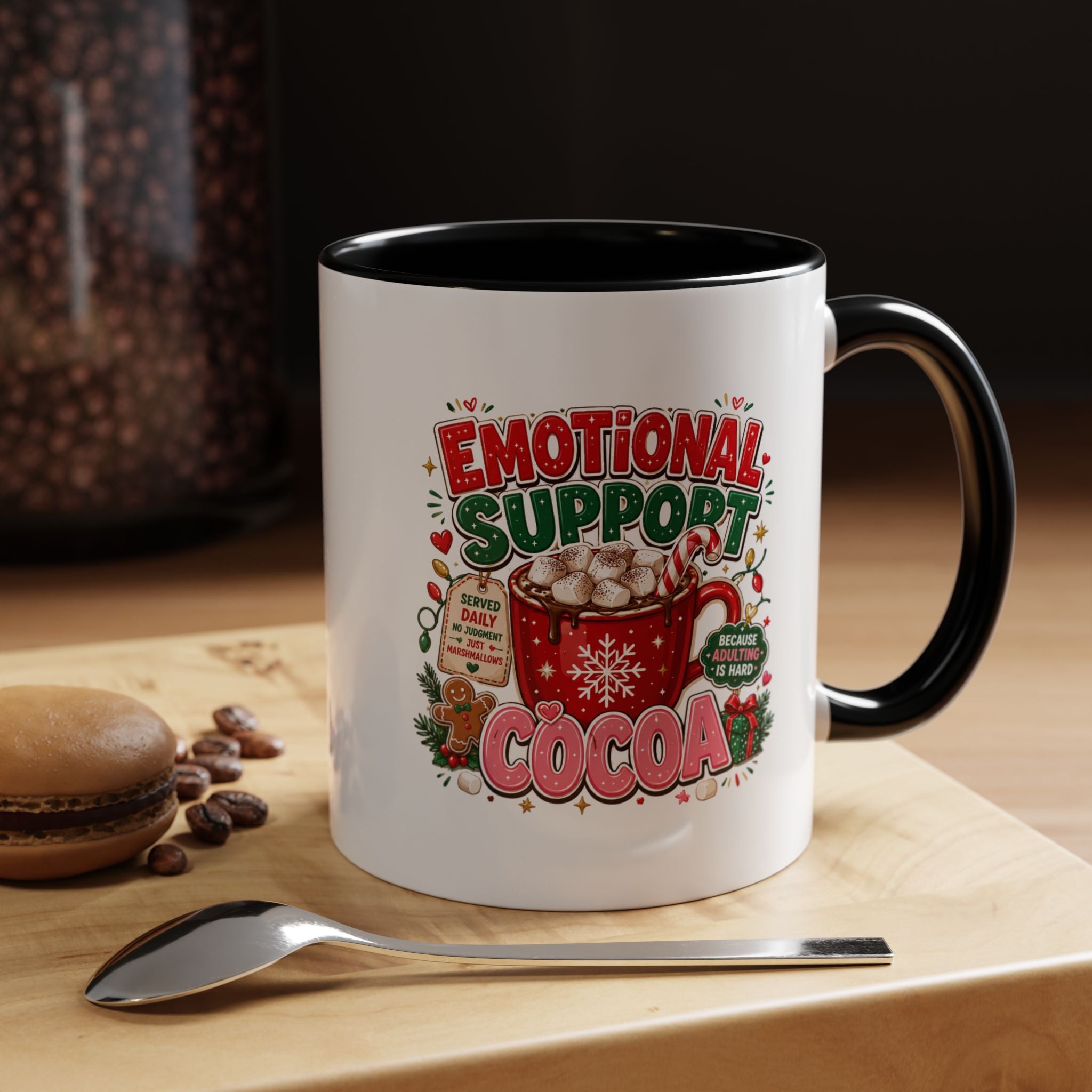 Modern Day Christmas  Emotional Support Cocoa Mug — Festive Hot Chocolate Christmas Coffee Cup (11/15oz)