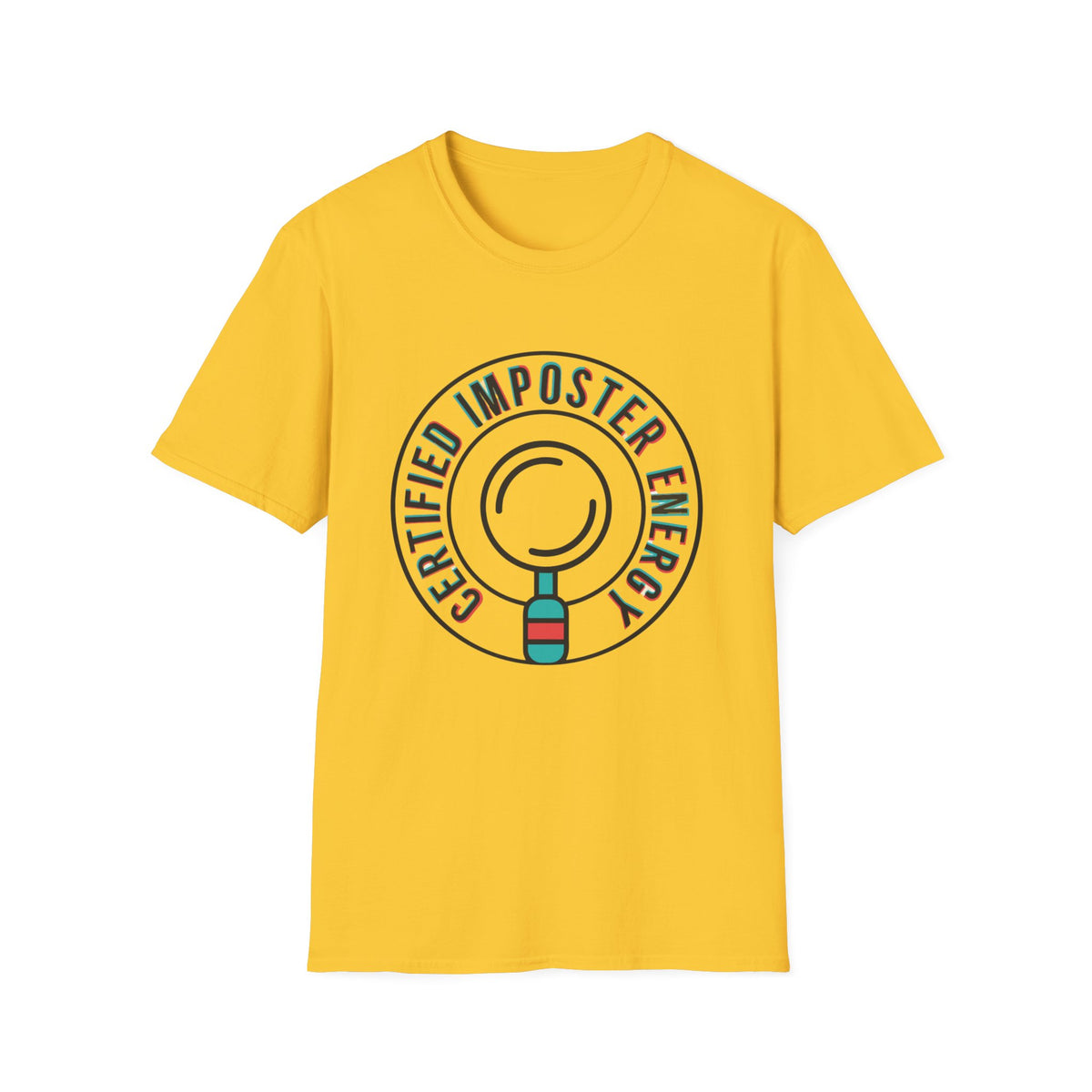 Certified Imposter Energy T-Shirt — Funny Self-Aware Graphic Tee - Trending Now - August 2026