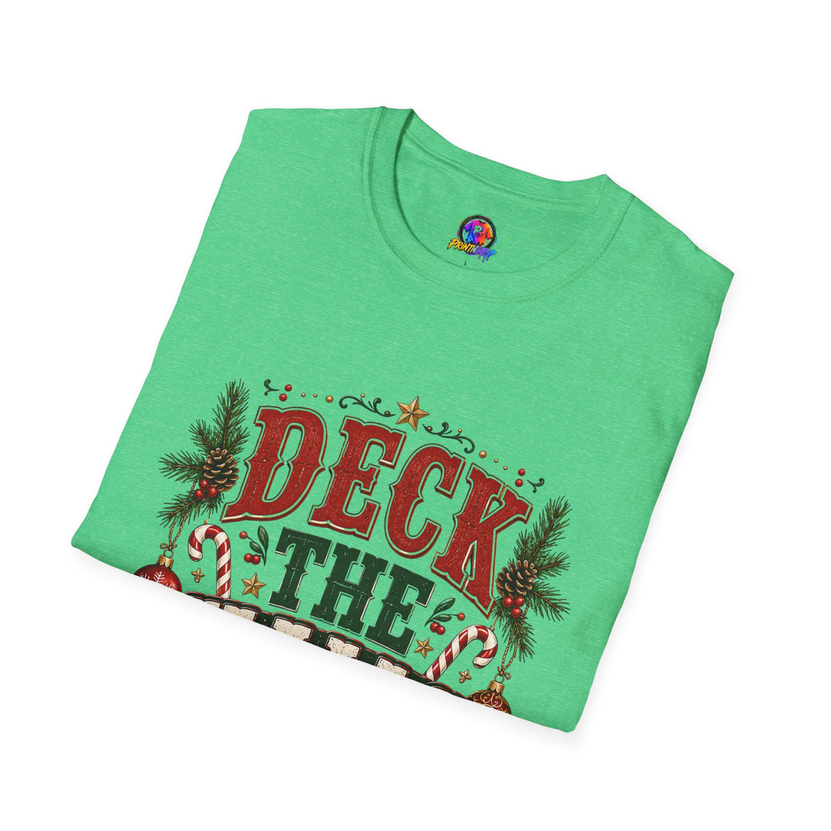 Deck the Halls Y'All T-Shirt — Festive Christmas Holiday Tee