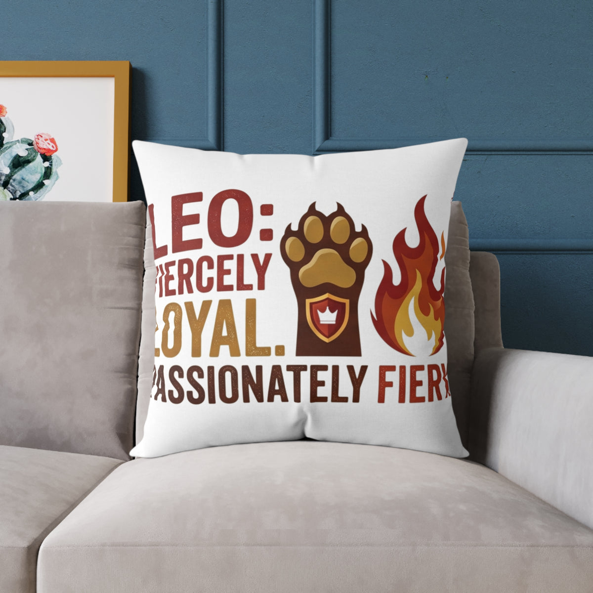 Leo Zodiac Fiercely Loyal Square Poly Canvas Pillow