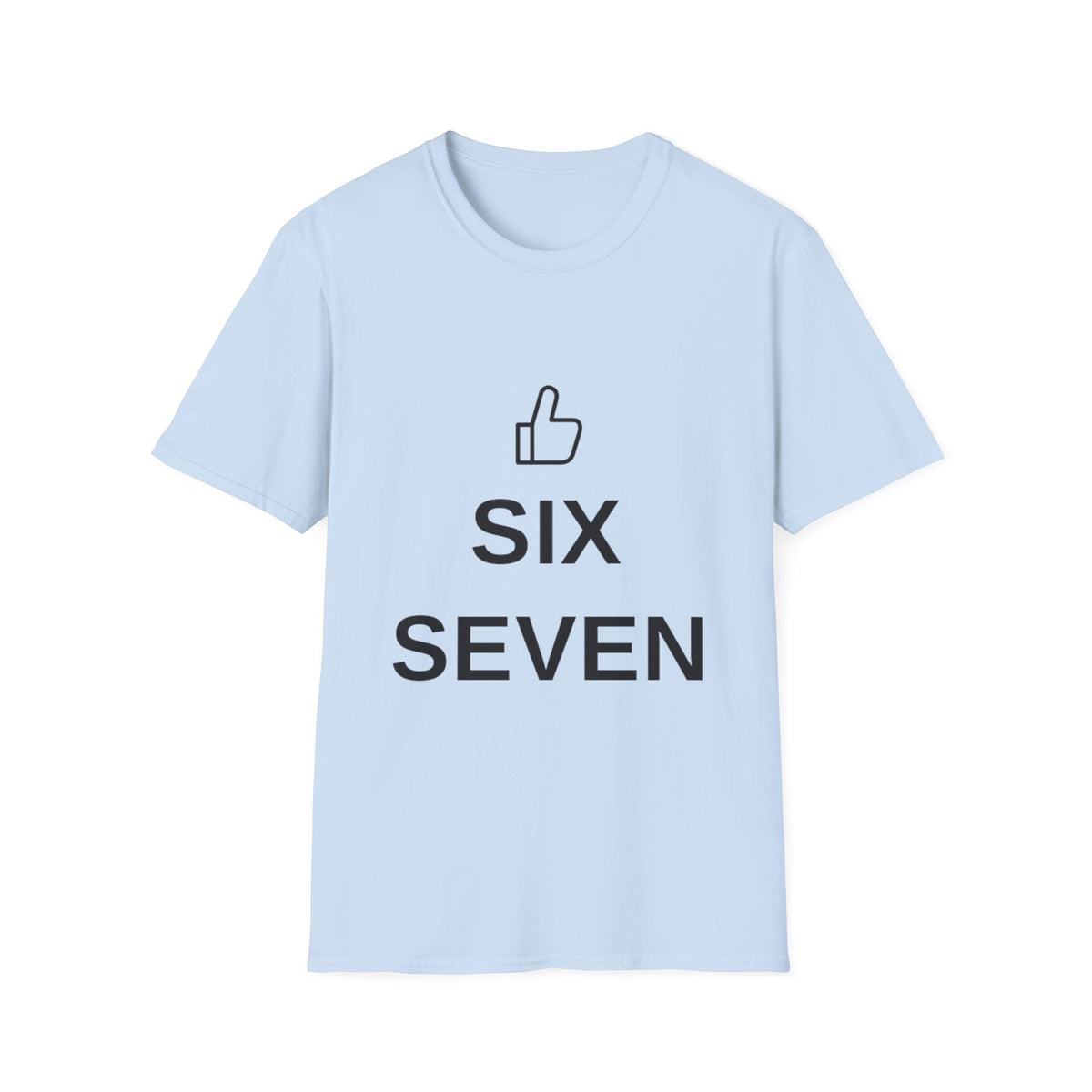 Six Seven Thumbs Up T-Shirt - Minimalist Positive Graphic Tee - Trending Now - September 2026