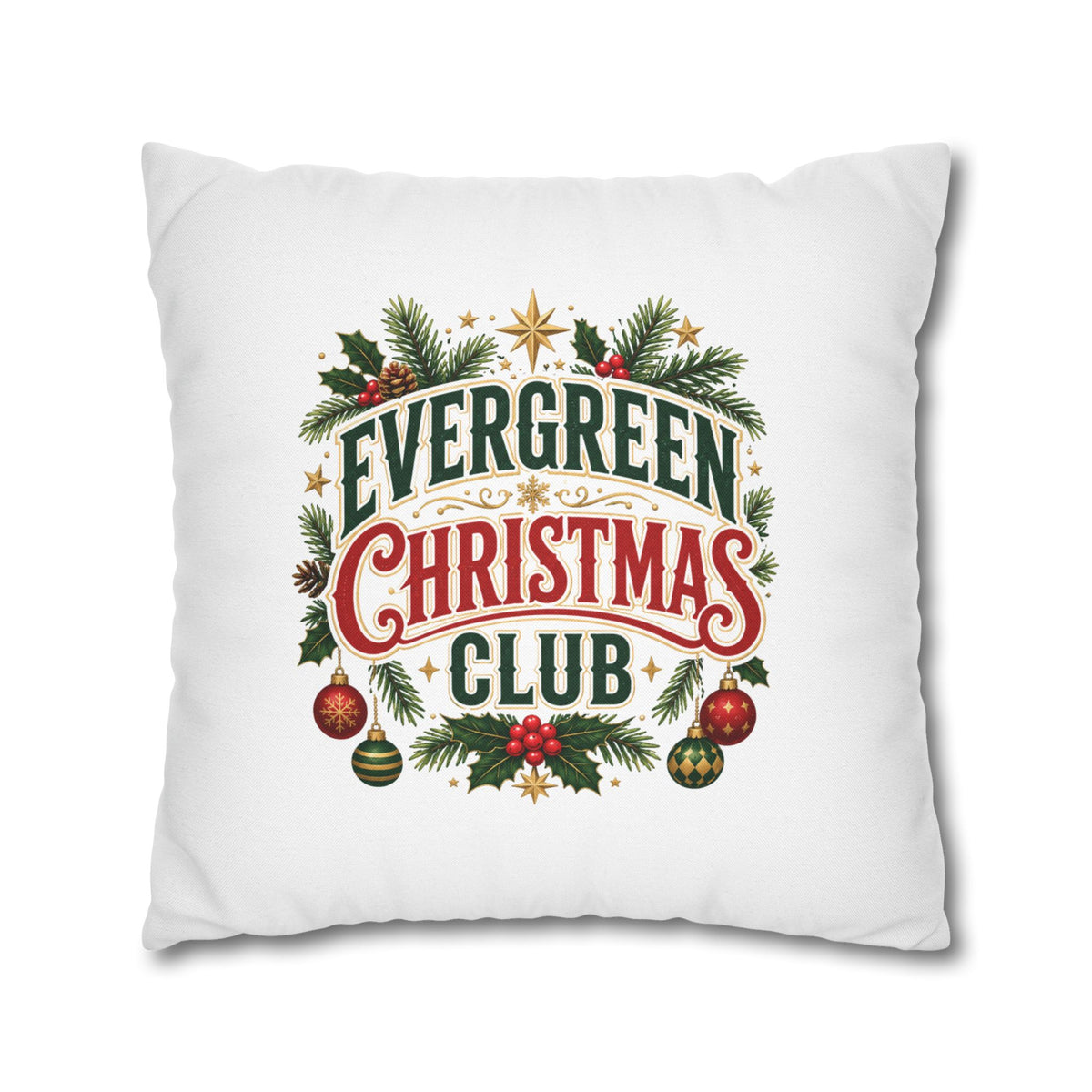 Christmas Evergreen Christmas Club Decorative Pillowcase