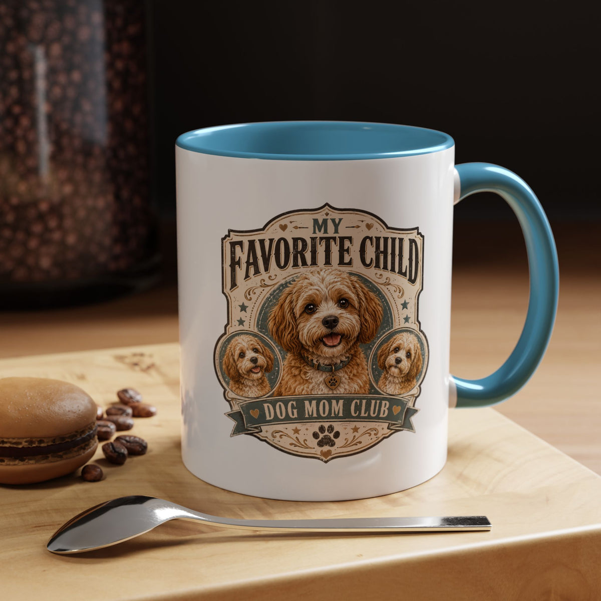 Milo Bailey Dog Dad Mom My Favorite Child Dog Mom Club Accent Coffee Mug
