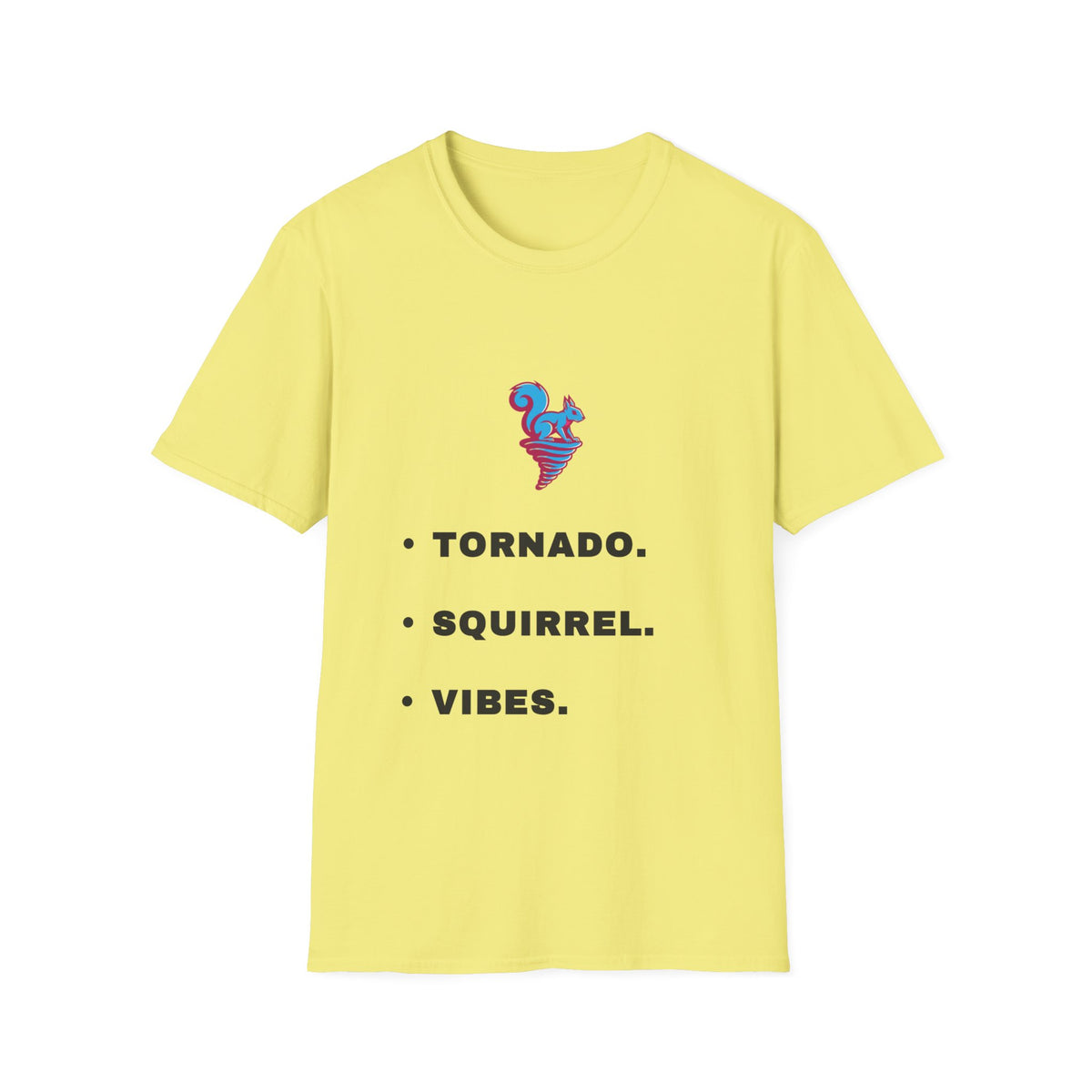 Tornado Squirrel T-Shirt — 'Tornado. Squirrel. Vibes.' Graphic Tee - Trending Now - September 2026