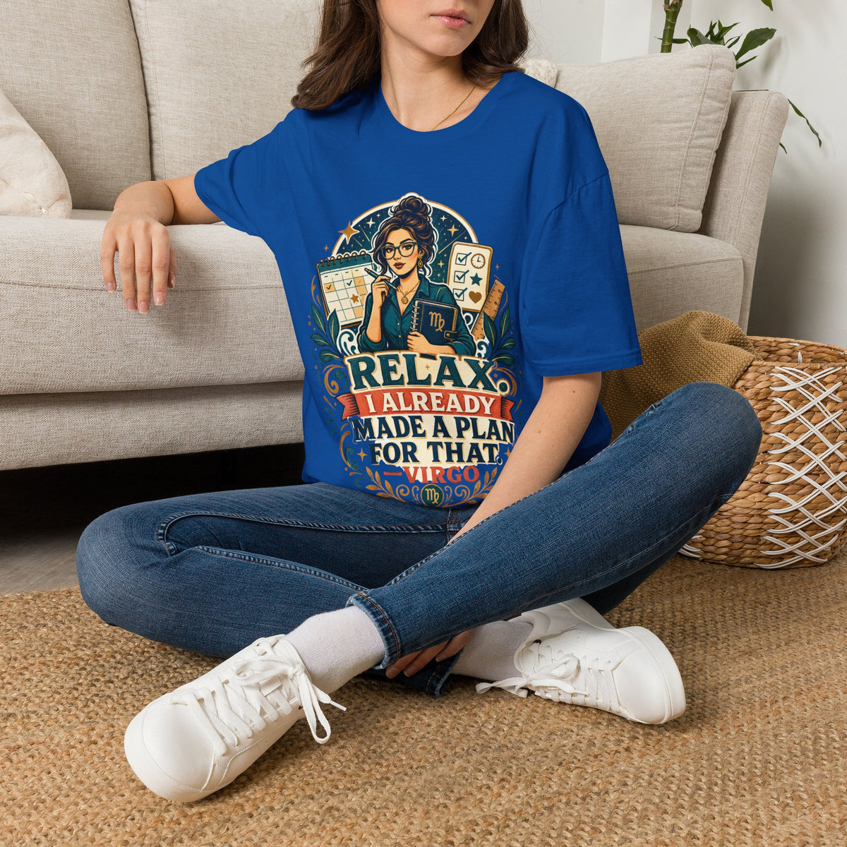 Virgo Planner T-Shirt — “Relax I Already Made A Plan For That” Astrological Tee