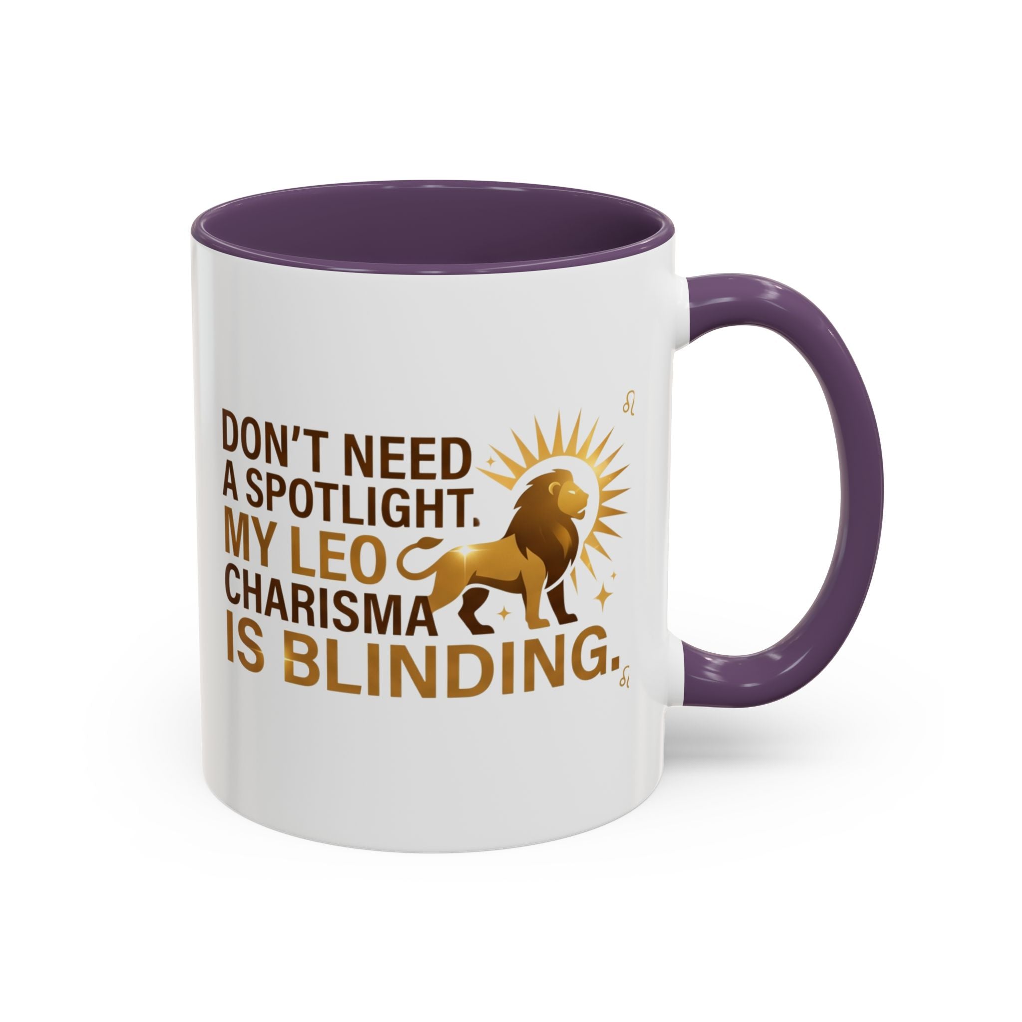 Leo Horoscope Coffee Mug — “My Leo Charisma Is Blinding” Accent Mug
