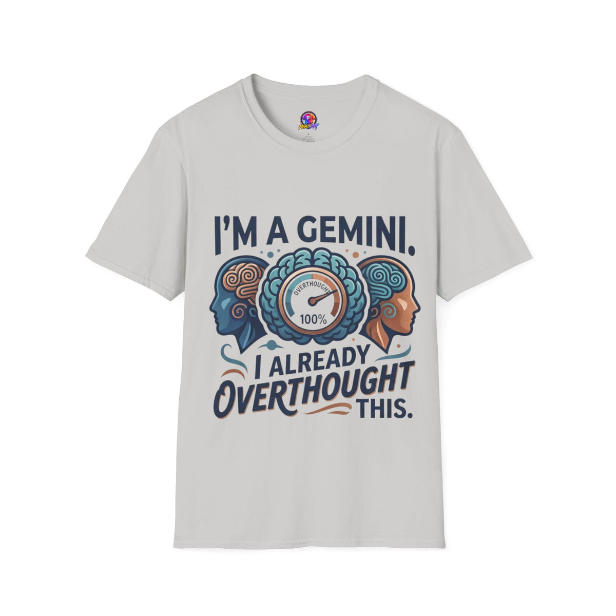 I’m A Gemini T-Shirt – “I Already Overthought It” Zodiac Tee