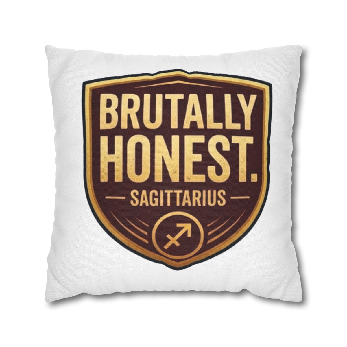 Sagittarius Brutally Honest Sagittarius Pillowcase — Zodiac Astrologer Accent Pillow