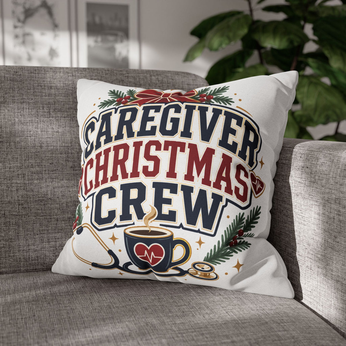 Caregiver Christmas Crew Pillowcase Modern Day Christmas – Festive Nurse & Healthcare Gift