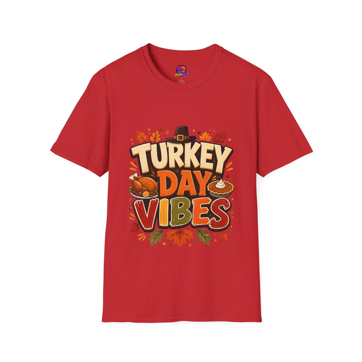 Thanksgiving T-Shirt Turkey Day Vibes T-Shirt