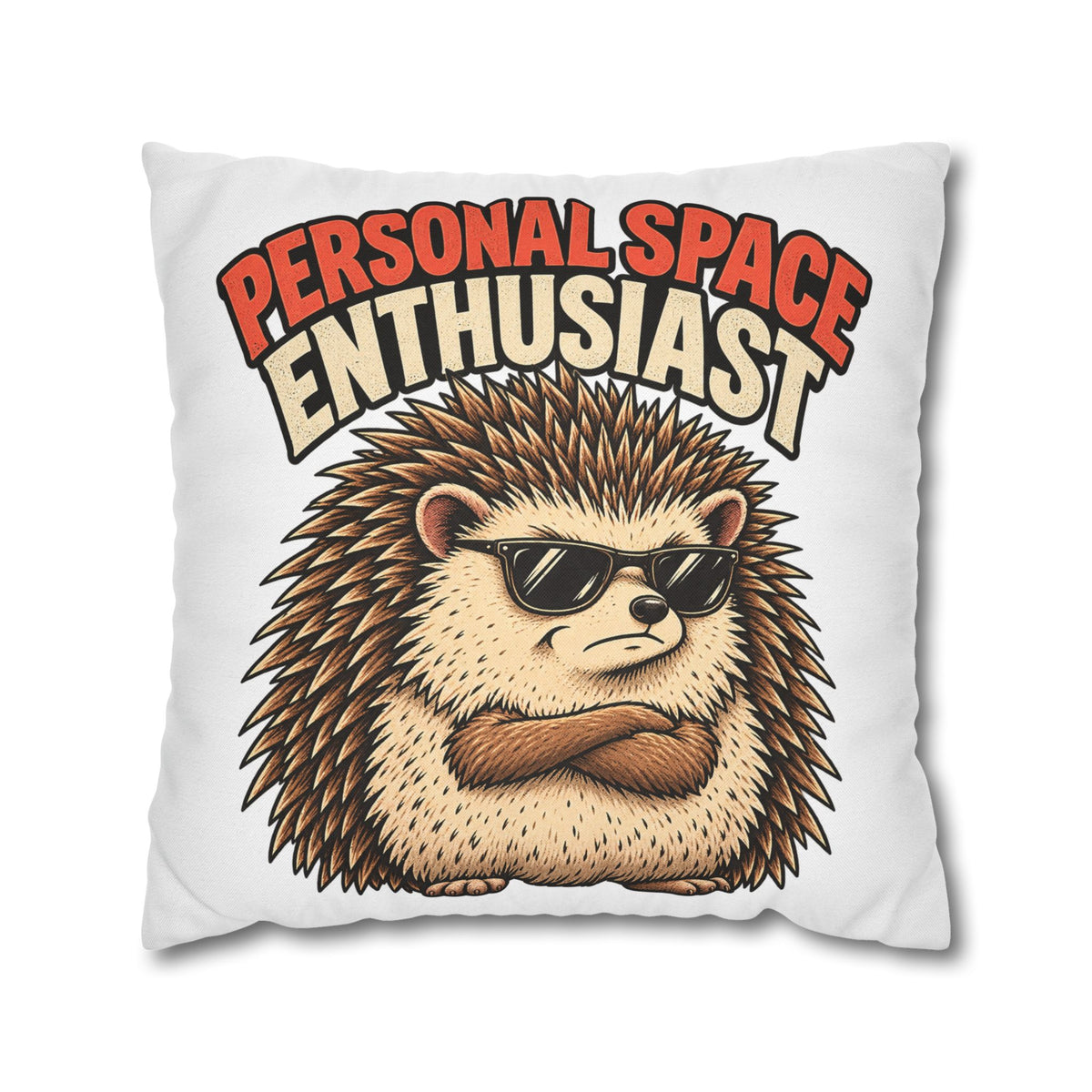 Personal Space Enthusiast Hedgehog Pillowcase — Funny Decorative Throw Pillow Cover