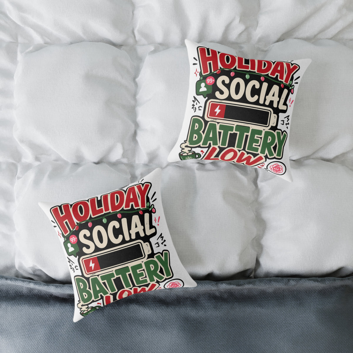 Modern Day Christmas Holiday Social Battery Low Square Poly Canvas Pillow