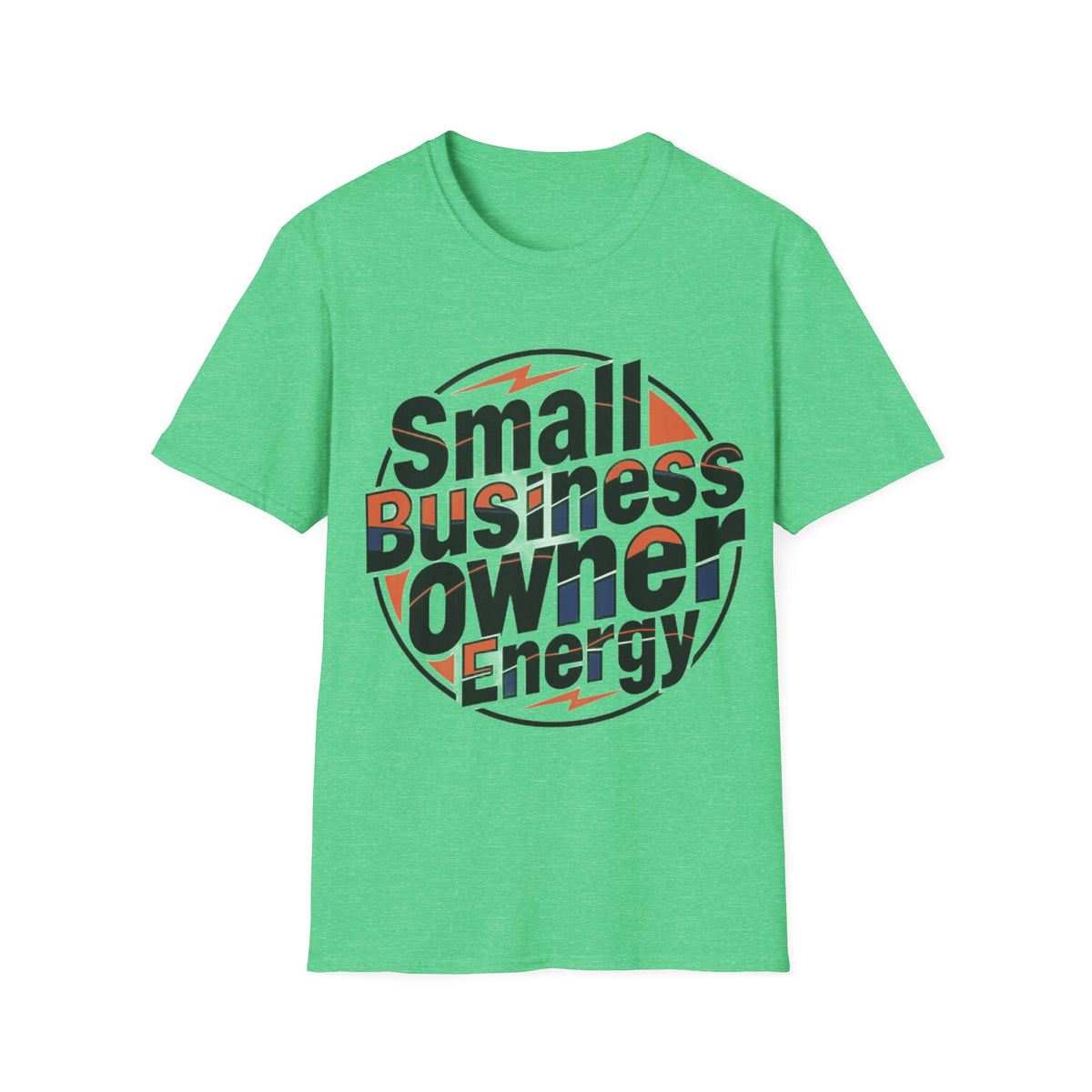 Small Business Owner Energy T-Shirt - Trending Now - August 2026