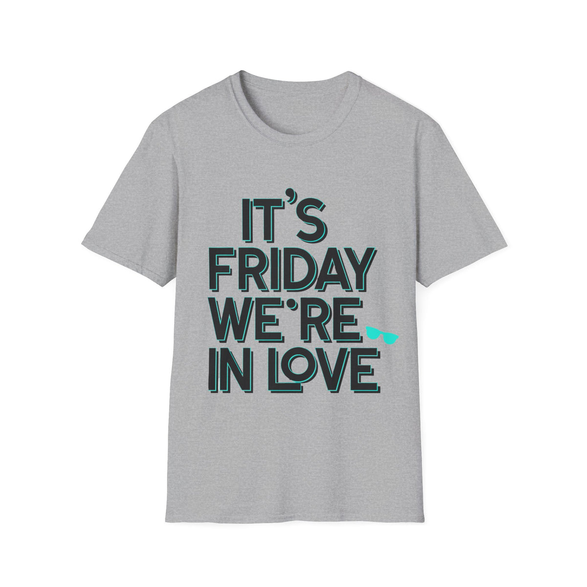 It's Friday We're In Love T-Shirt — Retro Indie Band Vibe Tee - Trending Now - August 2026