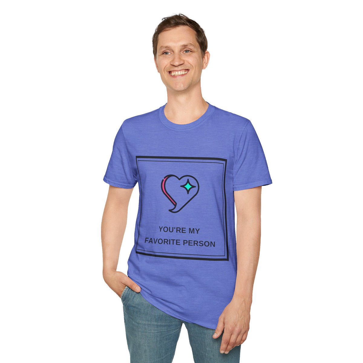 T‑Shirt — "You're My Favorite Person" Heart Graphic Tee - Trending Now - August 2026