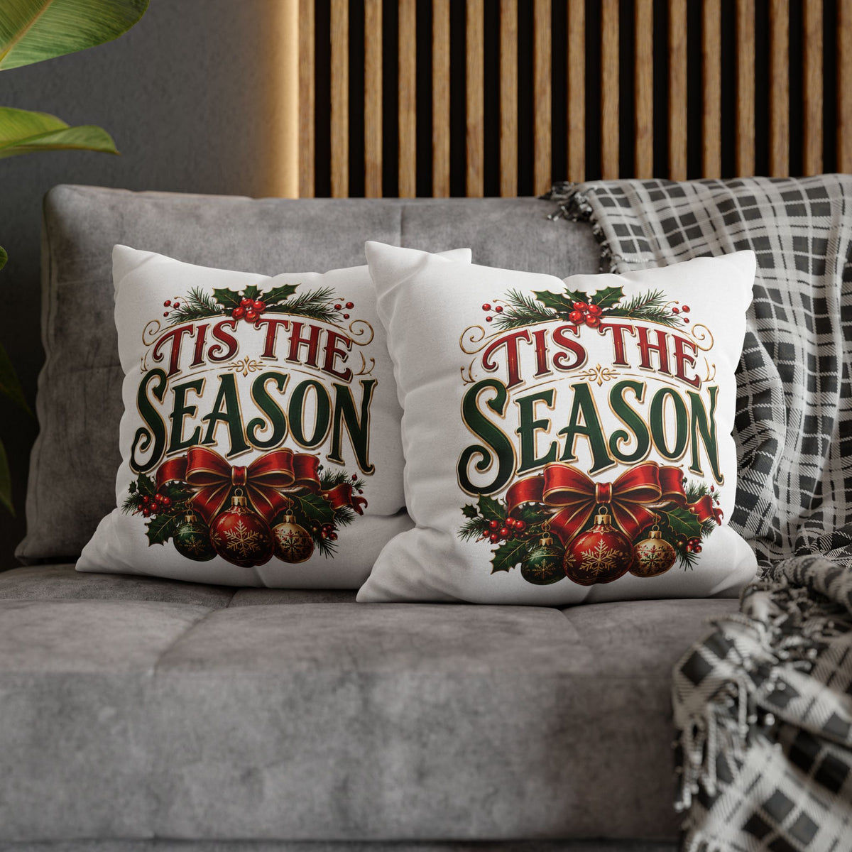 Tis The Season Christmas Pillowcase — Festive Holiday Throw Pillow Cover