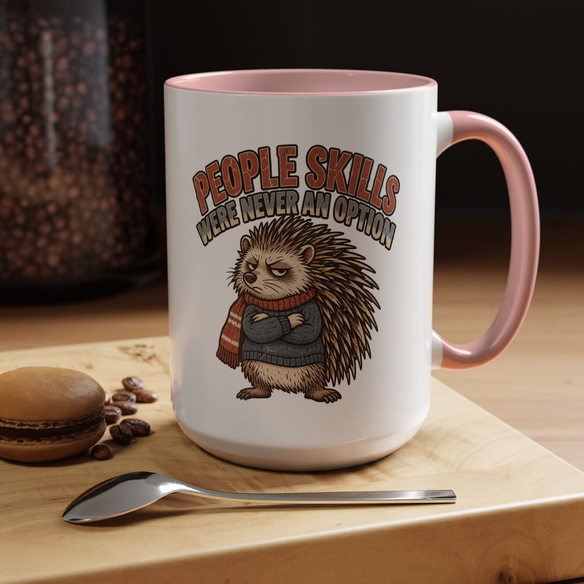 Funny And Witty "People Skills Were Never An Option" Accent Coffee Mug (11, 15oz)