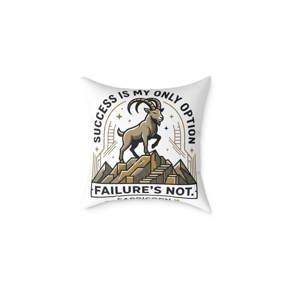 Capricorn Pillow — "Success Is My Only Option, Failure's Not" Capricorn Mountain Goat Decorative Throw Pillow