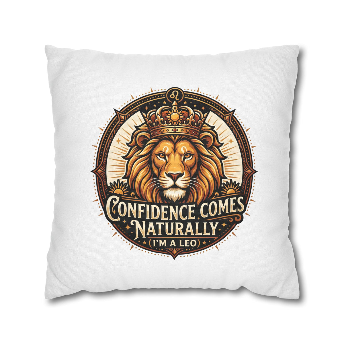 Leo Zodiac Confidence Comes Naturally Spun Polyester Square Pillowcase