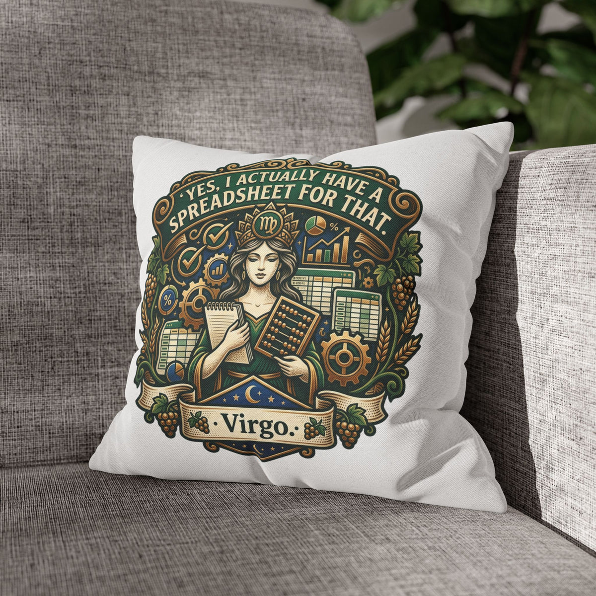 Virgo Astrology Pillowcase — "Yes, I Actually Have a Spreadsheet for That" Decorative Throw Pillow
