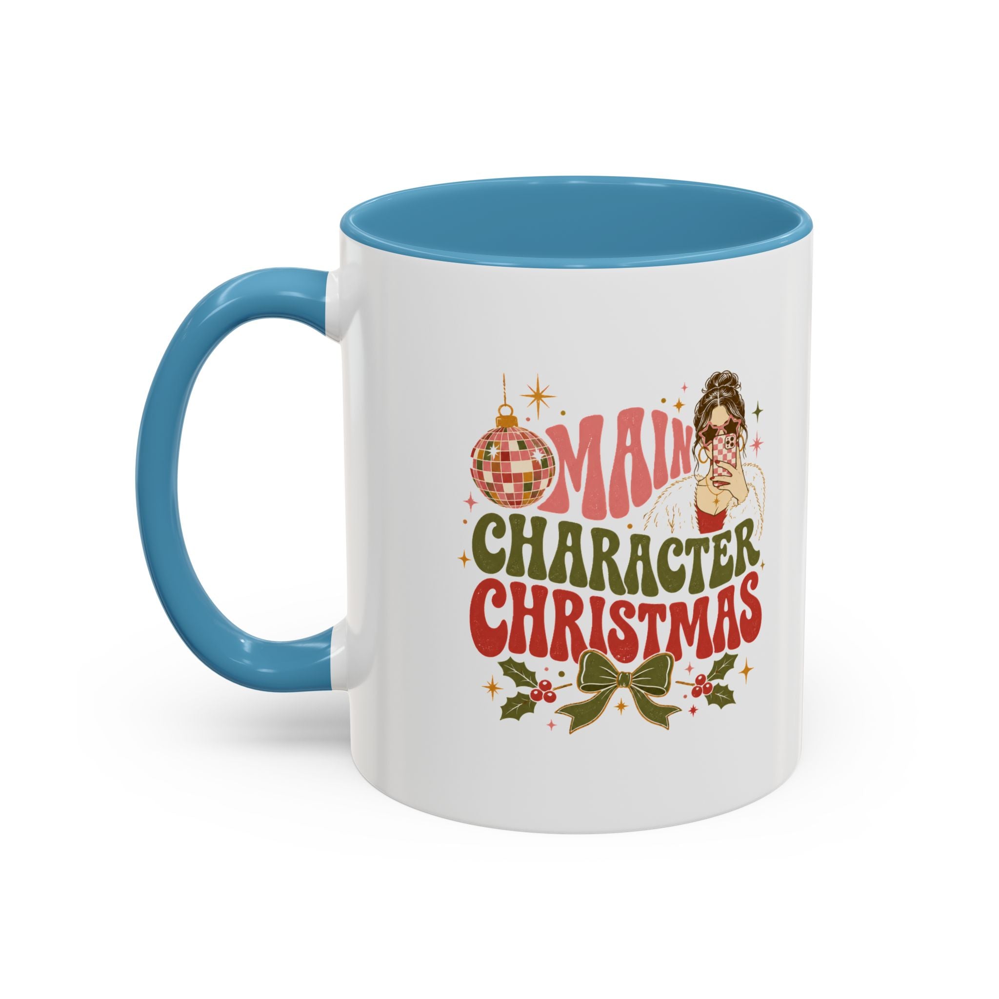 Modern Day Christmas Main Character Christmas Mug — Funny Holiday Coffee Cup
