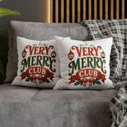 Christmas Very Merry Club Holiday Pillowcase — Christmas Decorative Throw Pillow