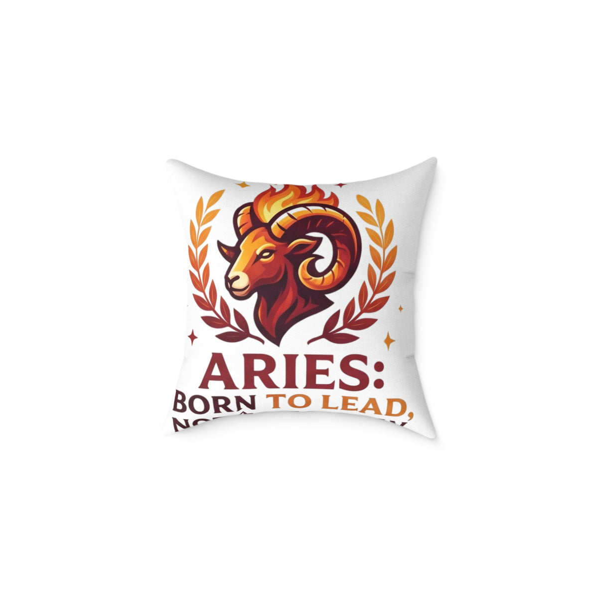 Aries Zodiac Pillow Born To Lead Not To Follow Square Poly Canvas Pillow